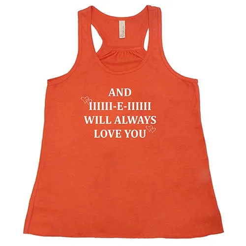 And I Will Always Love You Shirt